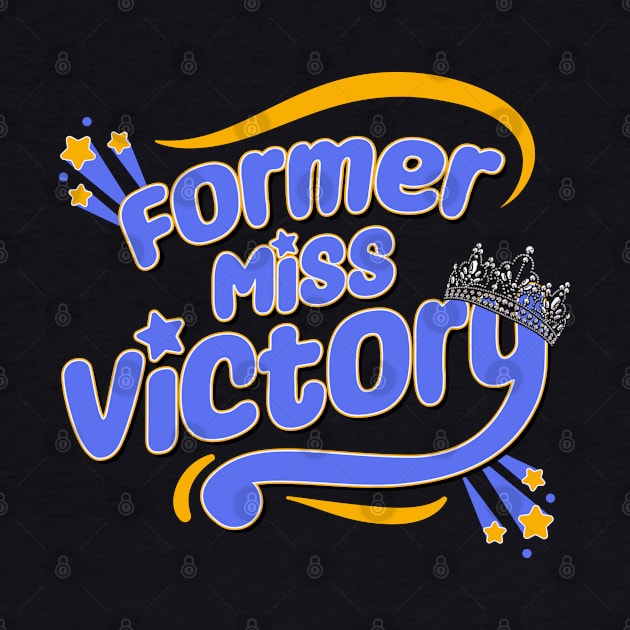 Former Miss Victory by Dolls of Our Lives Pod